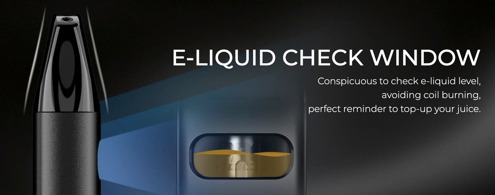 Uwell Caliburn A2, A2K and A2S Pods - E-Liquid check window