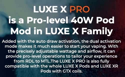 Vaporesso Luxe X Pro Pod Vape Kit - Overview