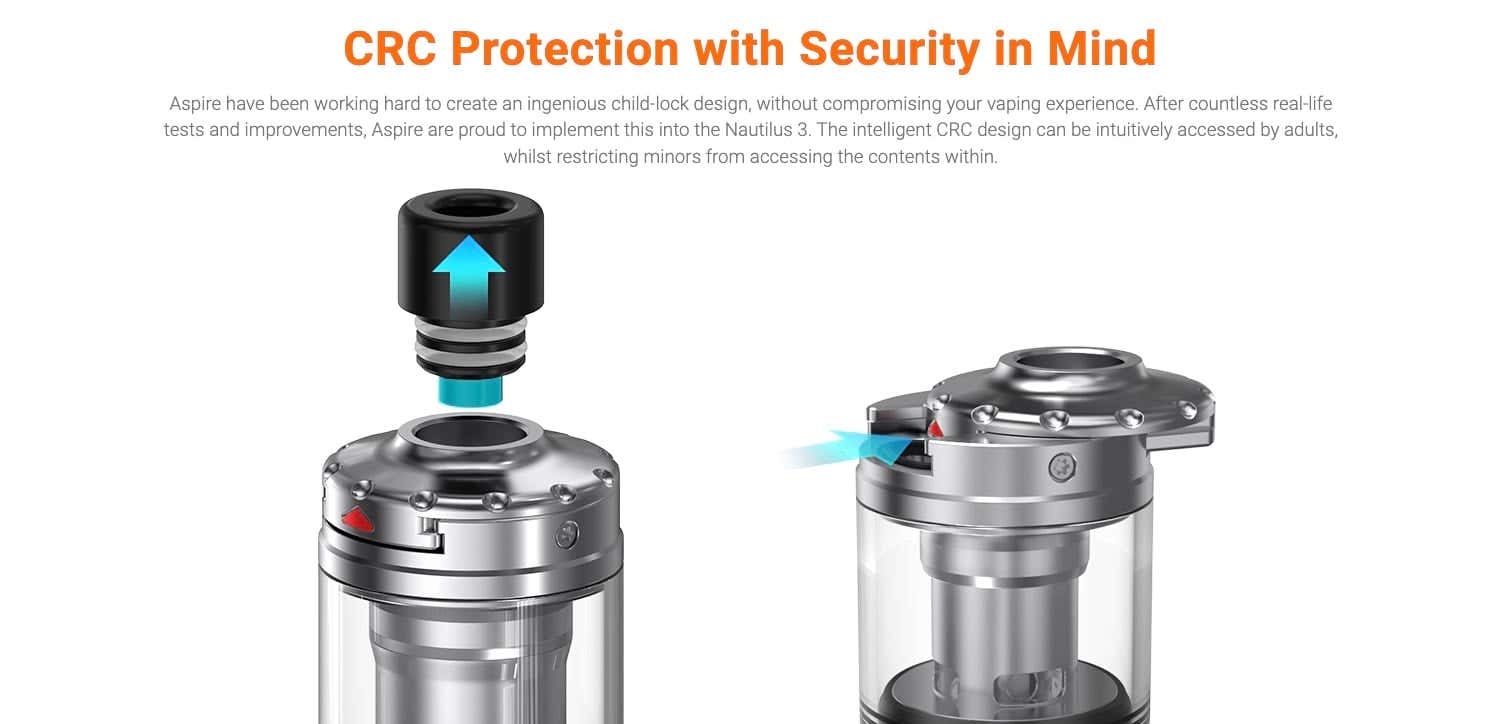 Aspire Nautilus 3 Tank - CRC protection with security in mind