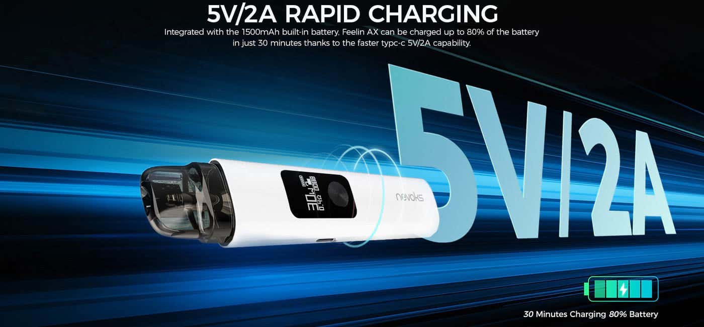 Nevoks Feelin AX Pod Vape Kit - 5V/2A Rapid Charging