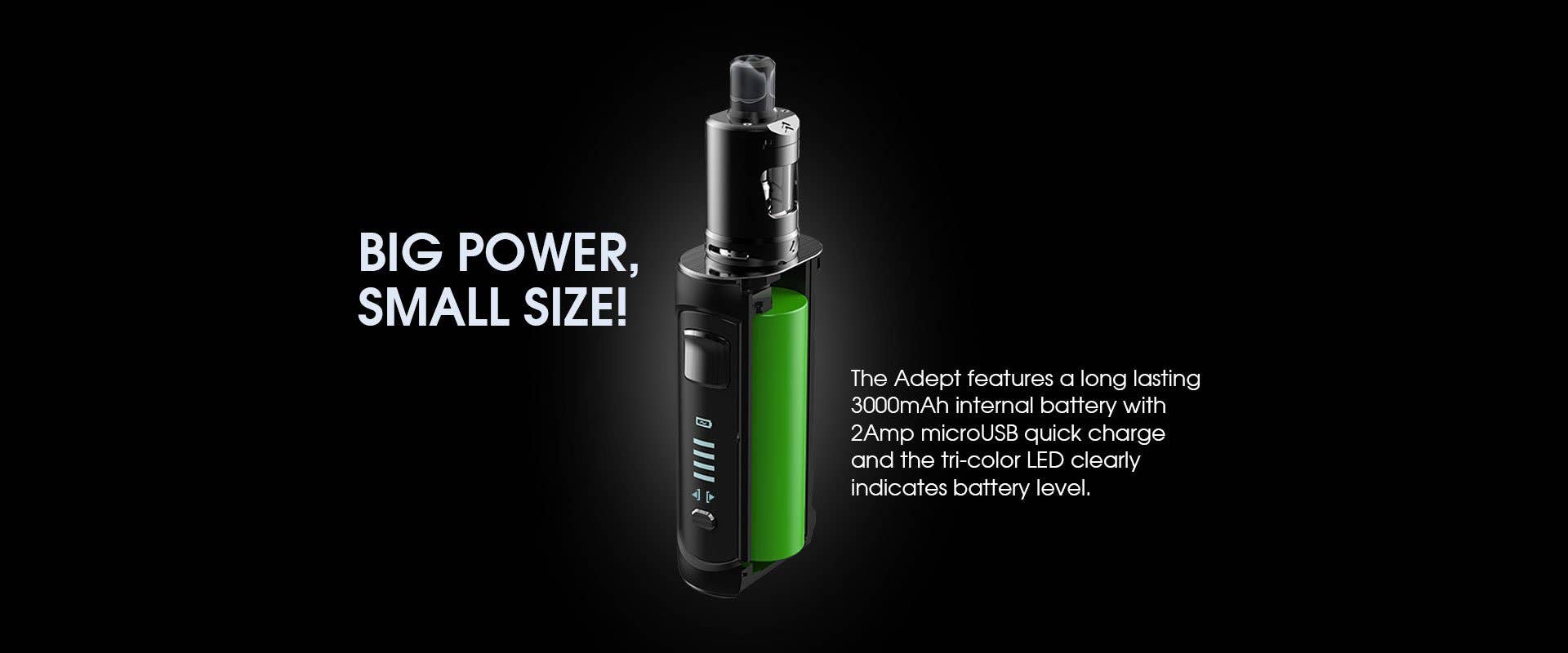 The Innokin Adept Zlide Kit features a 3000mAh battery and 2A quick charge function
