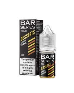 Bar Series Desserts Banana Caramel Nic Salt E-Liquid