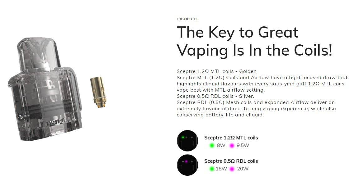1.2ohm MTL coils are golden, with tight airflow. 0.5ohm RDL coils are silver, with expaned airflow and mesh structure.
