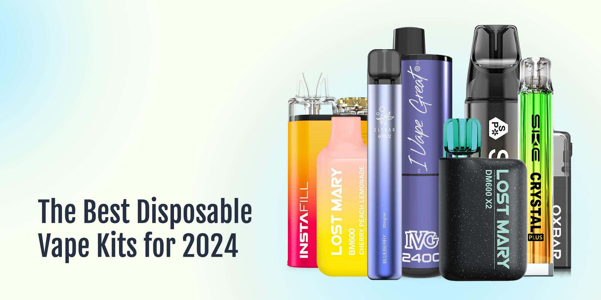 The Best Disposable Vape Kits for 2024