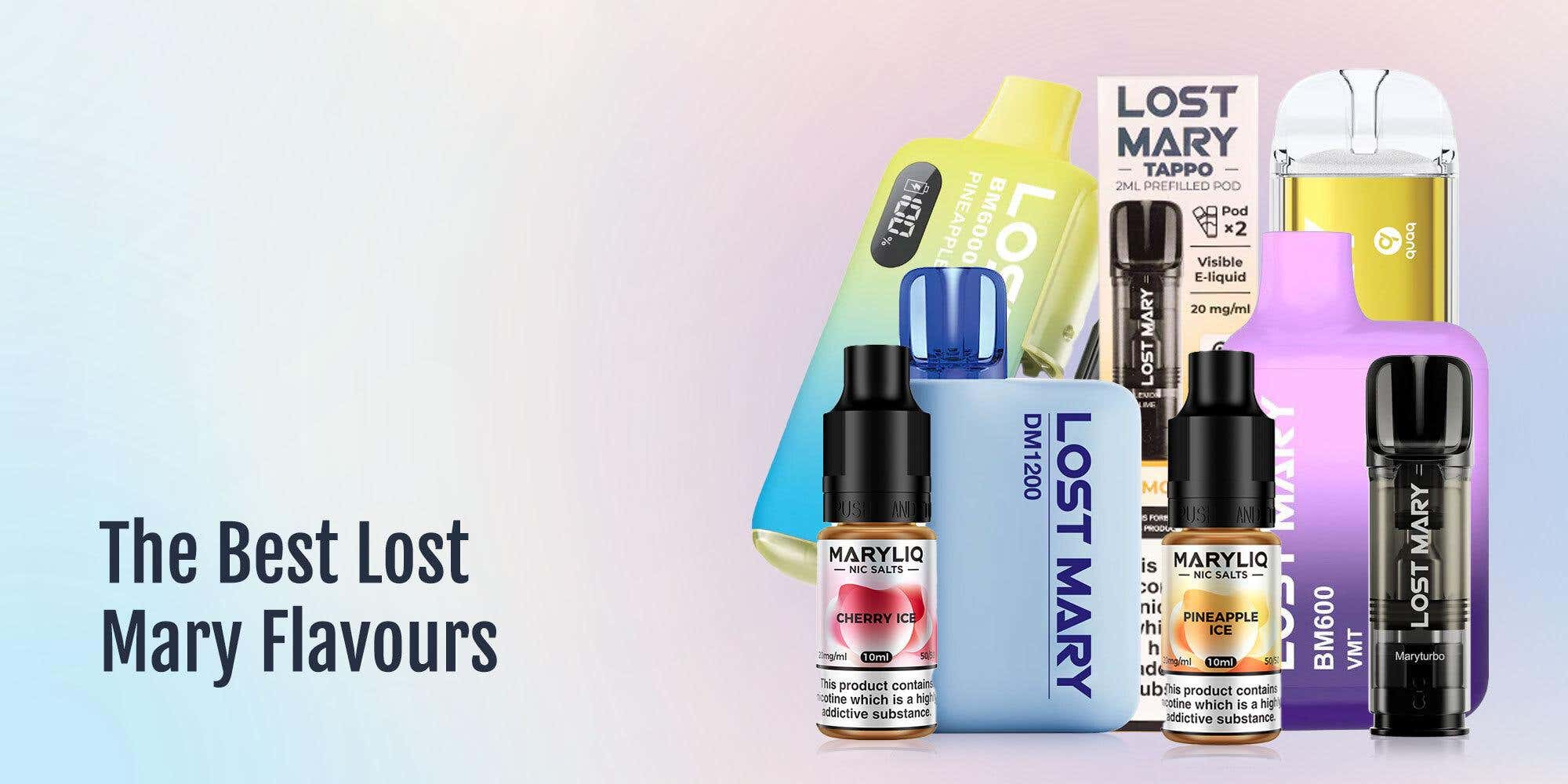 The Best Lost Mary Flavours