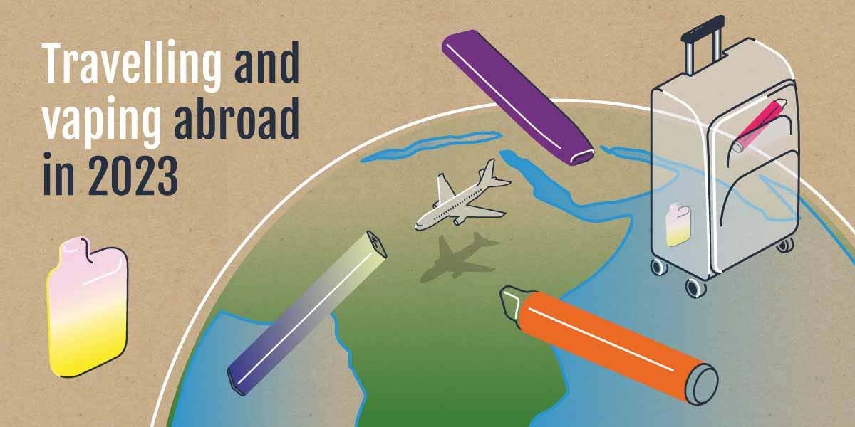 Guide to traveling abroad with your vape and where it's illegal